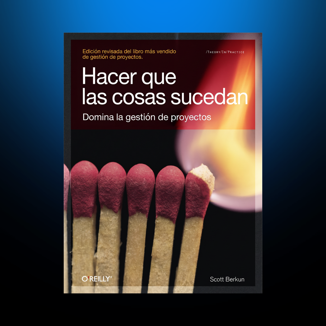 Hacer que las cosas sucedan
