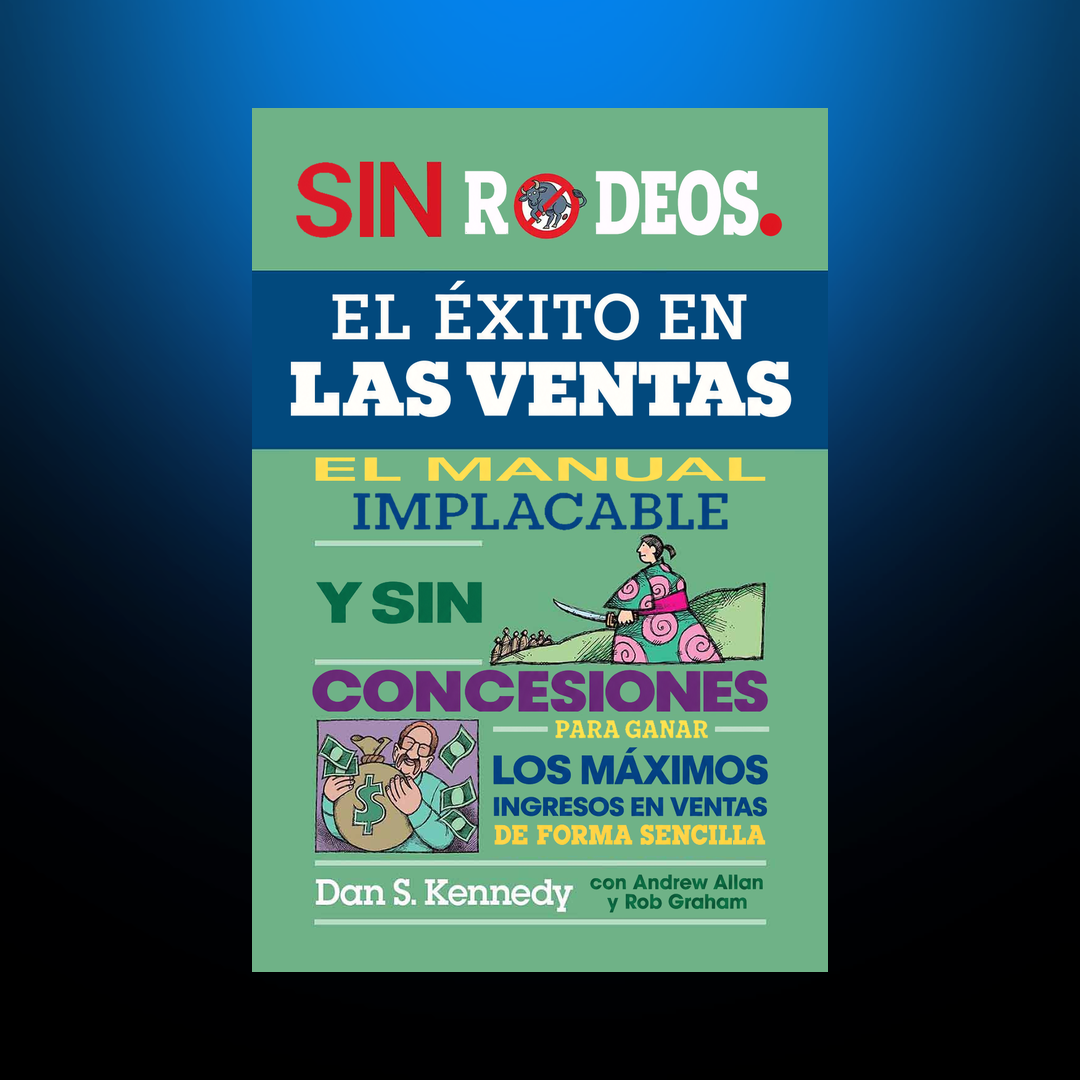 El éxito en las ventas sin rodeos