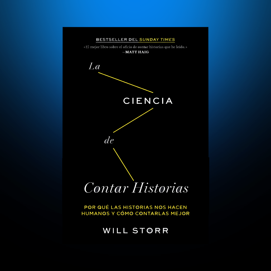 Portada de La Ciencia de Contar Historias, de Will Storr