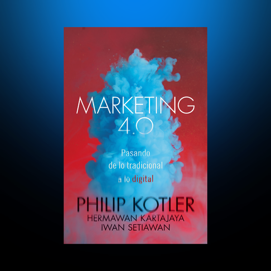 Marketing 4.0 — Philip Kotler, Hermawan Kartajaya e Iwan Setiawan