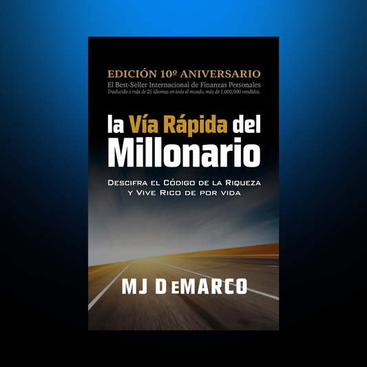 La Vía Rápida Del Millonario