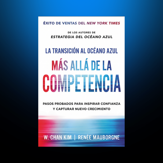 La Transición al Océano Azul