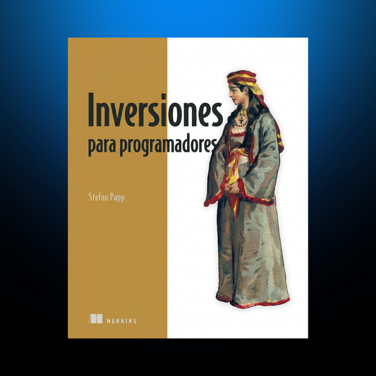 Inversiones para programadores, de Stefan Papp