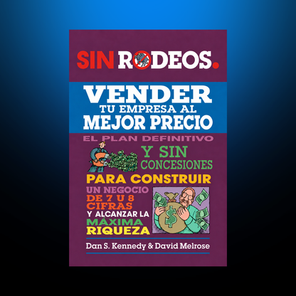 Vender tu empresa al mejor precio sin rodeos